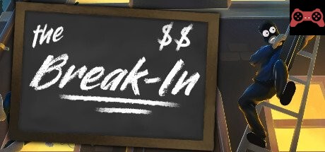 The Break-In System Requirements
