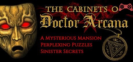 The Cabinets of Doctor Arcana System Requirements