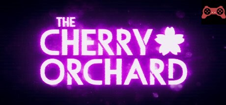 The Cherry Orchard System Requirements