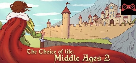 The Choice of Life: Middle Ages 2 System Requirements