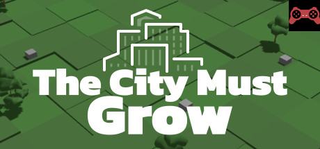 The City Must Grow System Requirements