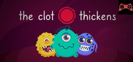 The Clot Thickens System Requirements