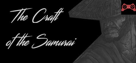 The Craft of the Samurai System Requirements