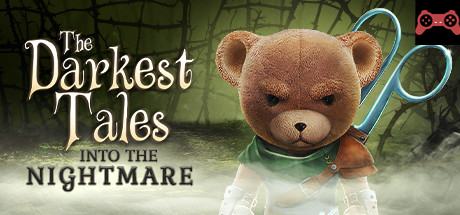 The Darkest Tales â€” Into the Nightmare System Requirements