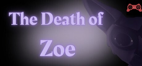 The Death of Zoe System Requirements