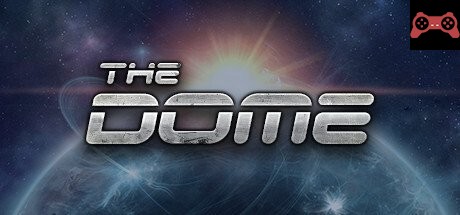 The Dome System Requirements