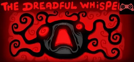 The Dreadful Whispers System Requirements
