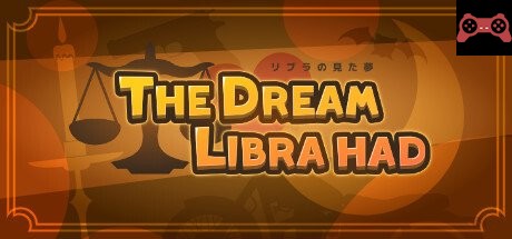 The Dream Libra had System Requirements