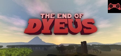 The End of Dyeus System Requirements