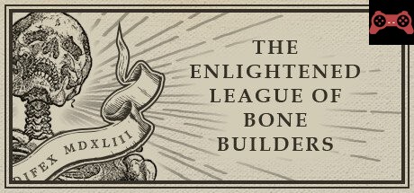 The Enlightened League of Bone Builders and the Osseous Enigma System Requirements