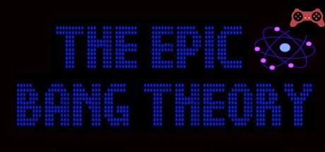 The Epic Bang Theory System Requirements