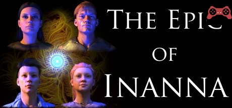 The Epic of Inanna System Requirements