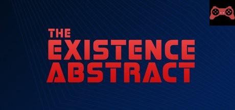 The Existence Abstract System Requirements