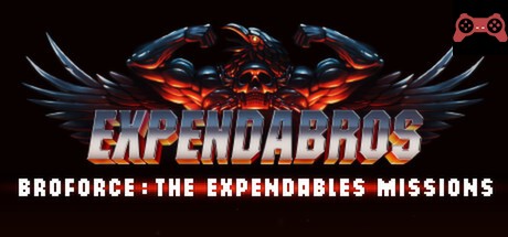 The Expendabros System Requirements