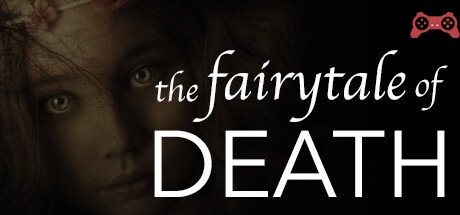 the fairytale of DEATH System Requirements