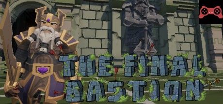 The Final Bastion System Requirements