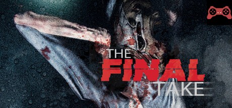 The Final Take System Requirements