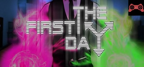 The First Day System Requirements