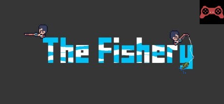 The Fishery System Requirements
