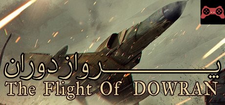 The Flight Of Dowran System Requirements