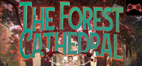 The Forest Cathedral System Requirements