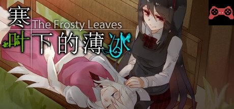 The Frosty Leaves 寒å¶ä¸‹çš„薄冰 System Requirements