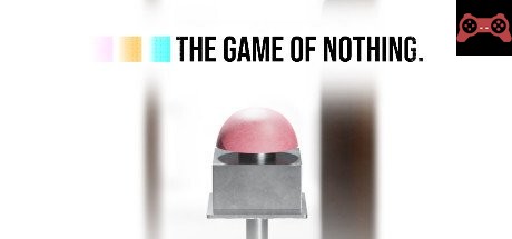 The Game of Nothing System Requirements