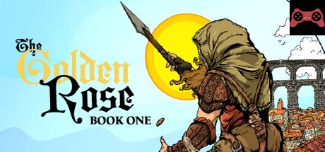 The Golden Rose: Book One System Requirements