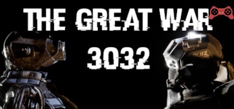 The Great War 3032 System Requirements