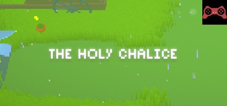 The Holy Chalice System Requirements