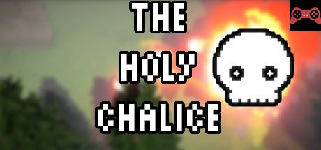 The Holy Chalice System Requirements
