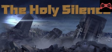 The Holy Silence System Requirements