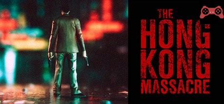 The Hong Kong Massacre System Requirements