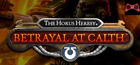 The Horus Heresy: Betrayal at Calth System Requirements