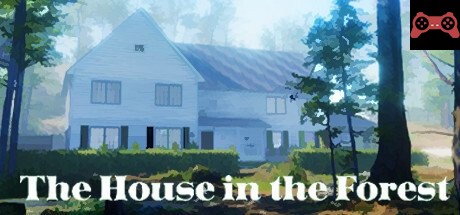 The House in the Forest System Requirements
