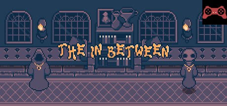 The In Between System Requirements