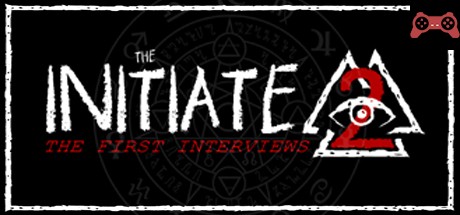 The Initiate 2: The First Interviews System Requirements