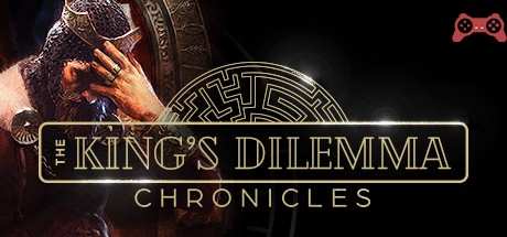 The King's Dilemma: Chronicles System Requirements