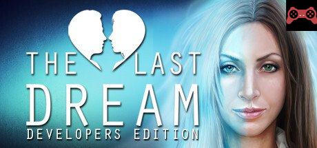The Last Dream: Developer's Edition System Requirements