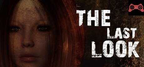 The Last Look System Requirements