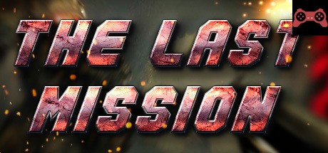 The Last Mission System Requirements