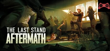 The Last Stand: Aftermath System Requirements