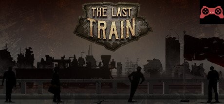 The Last Train System Requirements