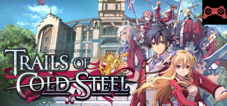 The Legend of Heroes: Trails of Cold Steel System Requirements