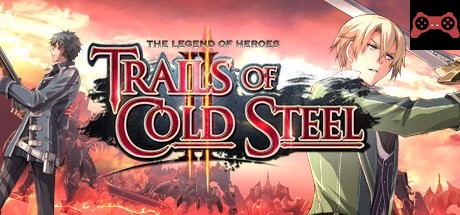 The Legend of Heroes: Trails of Cold Steel II System Requirements