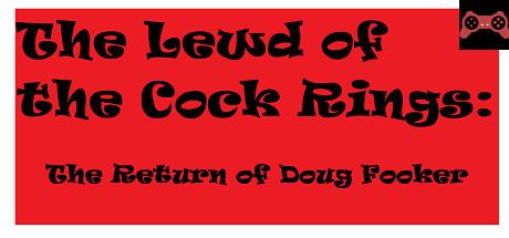 The Lewd of the Cock Rings: The Return of Doug Fooker System Requirements