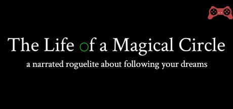 The Life of a Magical Circle System Requirements