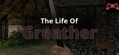 The Life Of Greather System Requirements