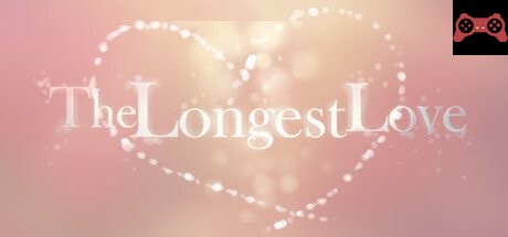 The Longest Love System Requirements