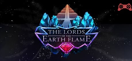 The Lords of the Earth Flame System Requirements
